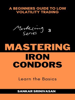 cover image of Mastering Iron Condors